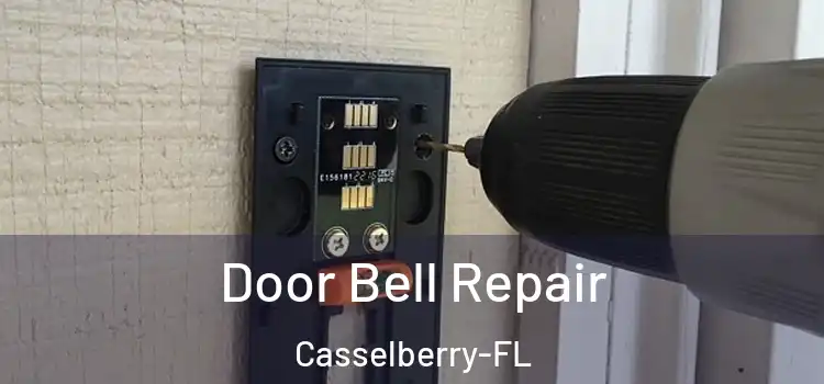 Door Bell Repair Casselberry-FL