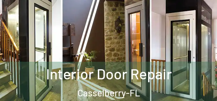 Interior Door Repair Casselberry-FL